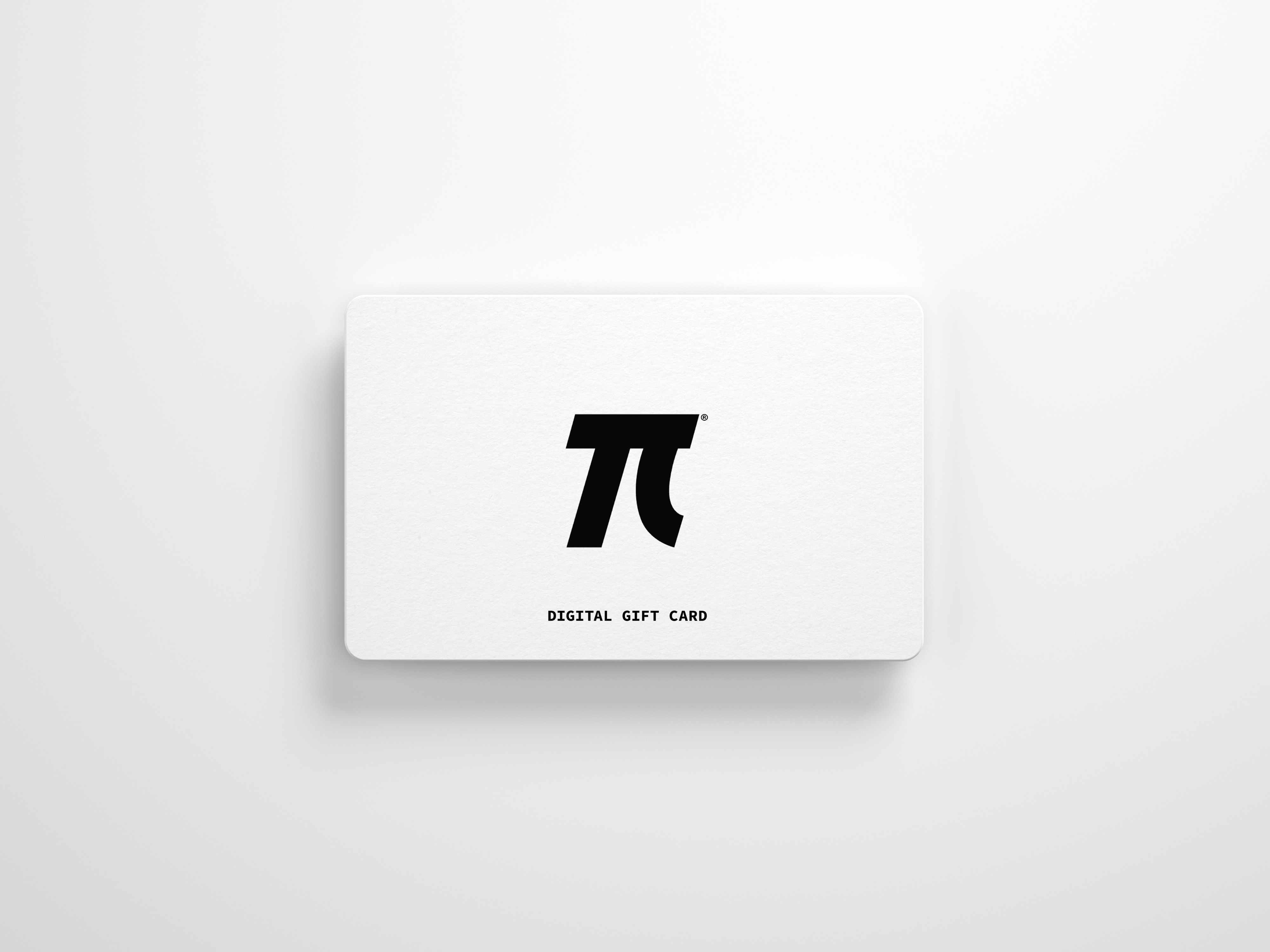 PI DIGITAL GIFT CARD ($50-$250)